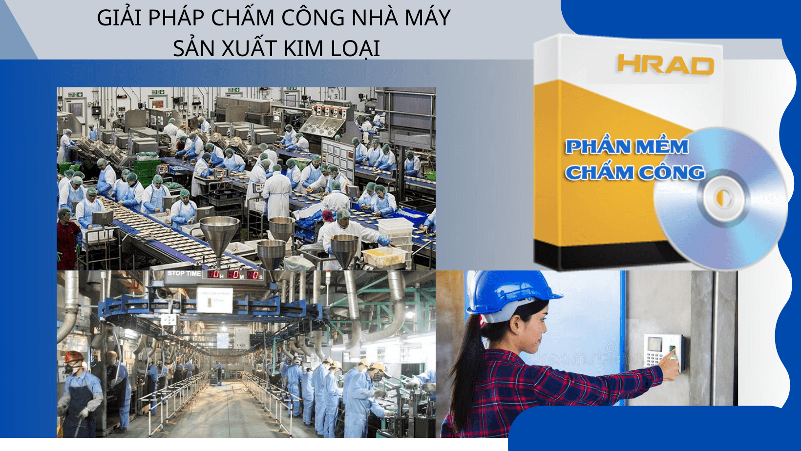 Giải pháp chấm công Nhà máy Cơ khí